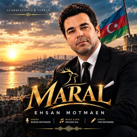 آهنگ جدید احسان مطمئن به نام مارال